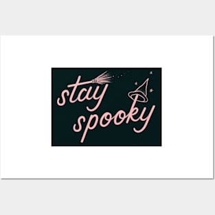 Stay Spooky Posters and Art